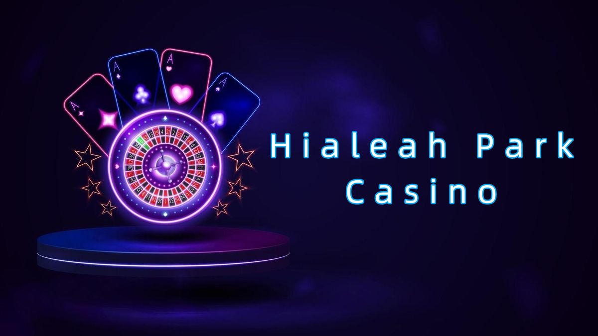 Hialeah Park Casino پاکستان